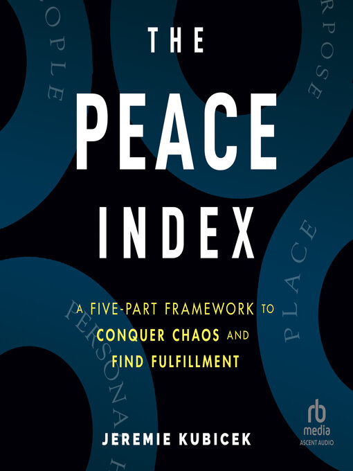 Title details for The Peace Index by Jeremie Kubicek - Available